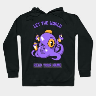 Let The World Read Your Name Hoodie